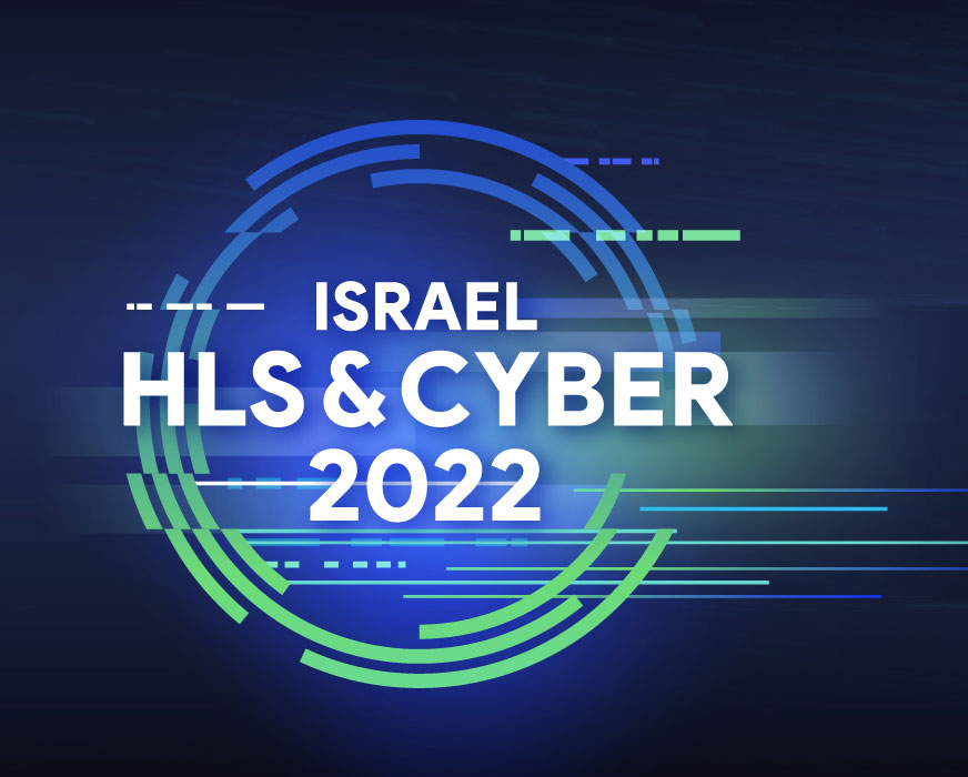 ISRAEL HLS AND CYBER 2022