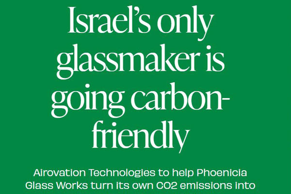 Israel’s only glassmaker is going carbon-friendly